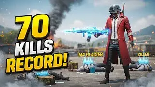 PUBG WORLD RECORD? 🤯 70 KILLS in 19 MINUTES! 🐔 Glacier Weapon | Full Match Highlights 😱