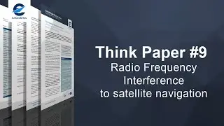 EUROCONTROL Think Paper #9: Radio Frequency Interference to satellite navigation