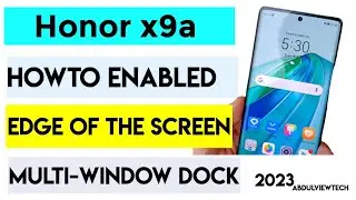 Honor x9a Multi-Window dock