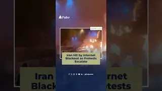 Iran Hit by Internet Blackout as Protests Escalate