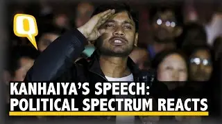 Political Spectrum Reacts to Kanhaiya&rsquo;s Speech After Release