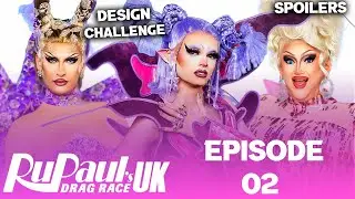 Drag Race Uk S7 *ЭПИЗОД 02* Спойлеры - (ВЕРХ, НИЗ И ВЫБЫВАНИЕ) - RuPaul's Drag Race
