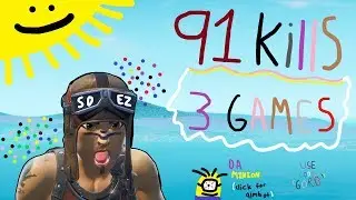 i GOT 91 KILLS in 3 GAMES of FORTNITE... (way too easy)