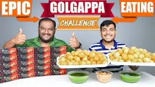 EPIC GOLGAPPA / PANI PURI EATING CHALLENGE | Golgappa Eating Competition | Food Challenge