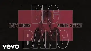 Nat Simons - Big Bang ft. Anni B Sweet