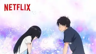 First Names | From Me to You: Kimi Ni Todoke | Netflix Anime