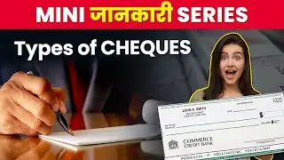 Types of Cheques | What are the different Types of Cheques?| Cheques in hindi
