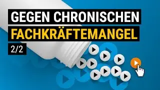 Personalsuche 2021: Mit Video-Stellenanzeigen Mitarbeiter finden | HR Trend | Workshop | Recruiting