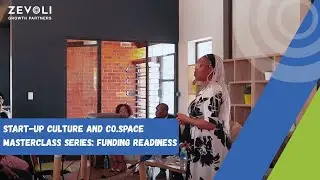 Start-Up Culture and Co.Space Masterclass Series: Funding Readiness