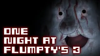 HES BACK AGAIN, AND MORE ANGRY!! | ONE NIGHT AT FLUMPTY'S 3