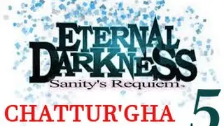Eternal Darkness - Chapter 5 : Lurking Horror