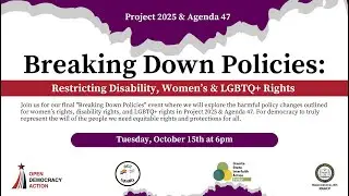 Breaking Down Policies: Restricting Disability, Women's & LGBTQ+ Rights