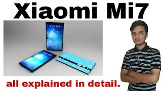 Xiaomi mi7 review in hindi | specification,price,features,design,first look,all details.