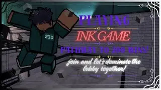 Causing Mayhem and playing private server with subs in Ink Game!! #roblox #inkgame