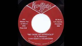 Lary Kirby - My Rose Of Kentucky - 1959