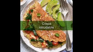 Recetas Evolution | Crepa saludable  | Evolution Real Nutrition. Real People