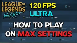 Best Emulator for Wild Rift with 120 FPS and Ultra Settings | League of Legends : Wild Rift