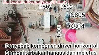 Penyebab Rangkaian driver horizontal tv polytron slim terbakar dan meletus//cari penyebabnya