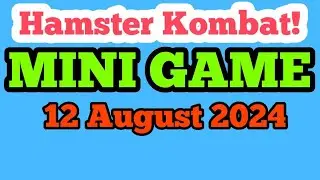 Hamster kombat mini game 12 august