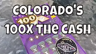 🤑 100X the Cash Colorado Scratch Off Ticket