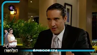 LE CHEMIN DE L'INNOCENCE Episode 174 en Français | HD