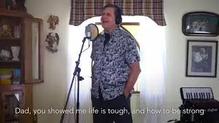 Dad, I Want To Thank You - written and performed by Jimmy Horzen