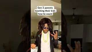 Gen Z parents teaching their kids to count #67