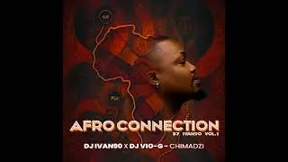 Dj Ivan 90 X Dj VIo G - Chimadzi