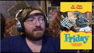 Friday (1995) Fan Commentary