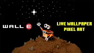 WALL-E Stargazing Pixel Art | Ambient Sci-Fi Soundscape | Animated Live WALLPAPER
