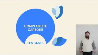 MOOC - Les bases de la comptabilité carbone (3/5)