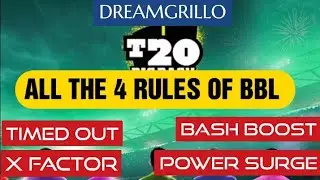 4 New Rule of BBl 2021 | All the Rules Explained- X Factor, Surge Powerplay, Bash Boost ,Timed Out.