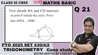 Q21 two chords BA and CD intersects at point P outside the |class10 maths| Basic | PYQ set 430/4/2