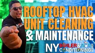 ROOFTOP HVAC UNIT CLEANING AND MAINTENANCE ( Louie The Boiler Man)