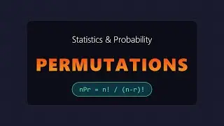 Permutations Explained: Formula & Examples (Statistics nPr)