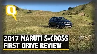 2017 Maruti S-Cross Review | The Quint