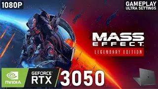 Mass Effect Legendary Edition | RTX 3050 Laptop | 5600H | 2x8GB | Gameplay Ultra Settings