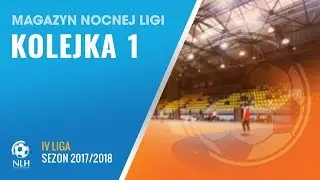 Nocna Liga Halowa: Magazyn - IV liga (1.kolejka)