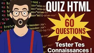 Quiz HTML : 60 Questions pour Tester Tes Connaissances ! 🚀 | 15s par Question, 4 Choix - Défi Web 🔥