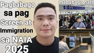 IPAPATUPAD SA NAIA ANG PAGBABAGO SA IMMIGRATION AT BAGGAGE SCREENING NGAYONG 2025