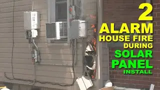 Two Alarm House Fire during solar panel install in Northampton, PA.