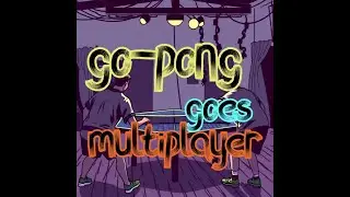 weekend-coding: go-pong goes Multiplayer