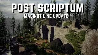 Post Scriptum | New Update Maginot Gameplay