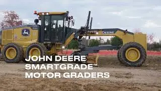 Move More Material, More Efficiently | John Deere SmartGrade&trade; Motor Graders