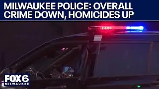 Milwaukee police release crime data for first half of 2025 | FOX6 News Milwaukee