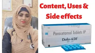 Tab Dolo 650 mg in Hindi/ Content, Uses, Doses, Side effects/ by Dr Nikhat Ansari