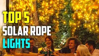 Best Solar Rope Lights Reviews [TOP 5 PICKS]