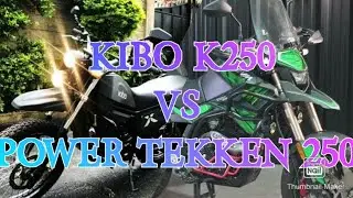 Kibo K 250 VS Power Tekken 250 Comparison Review