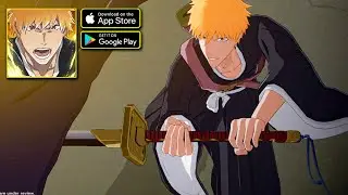 BLEACH: Soul Resonance | Глобальный запуск, Action RPG &mdash; Прохождение игры (iOS, Android)