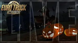 Spooky Business - Euro Truck Simulator 2